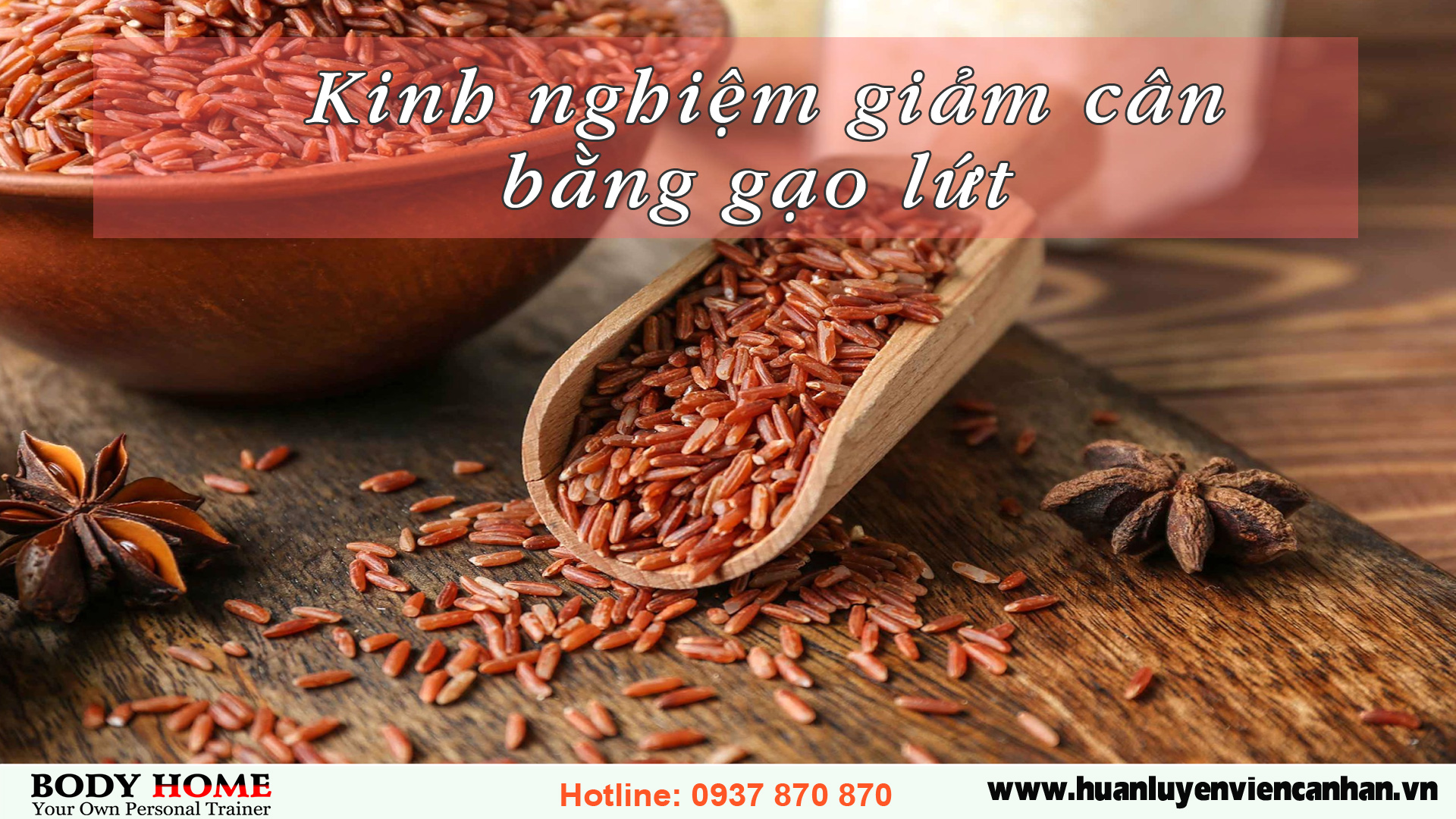 Kinh nghiệm giảm cân bằng gạo lứt 