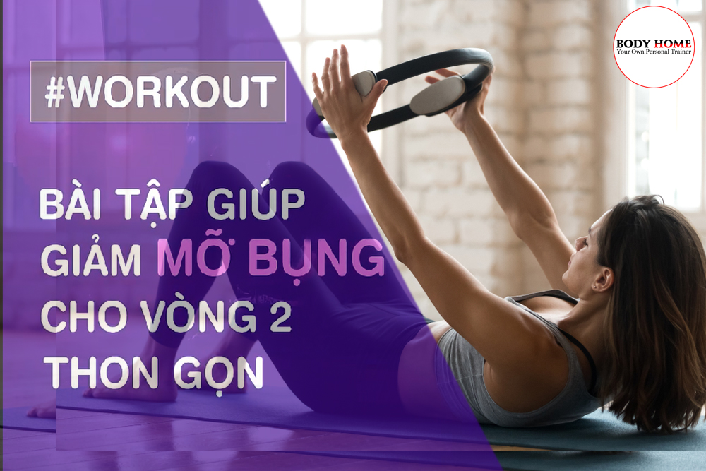 Tổng hợp các bài tập Bụng tại nhà 