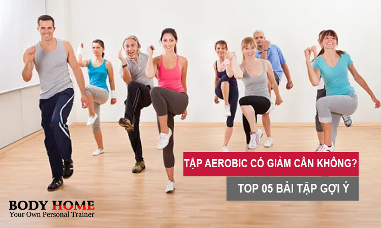 Tập aerobic có giảm cân không?